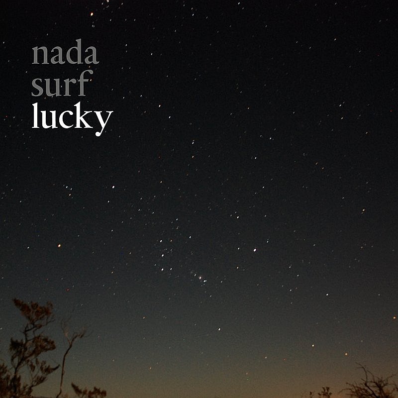 Nada Surf/Lucky@Import-Gbr@Lucky